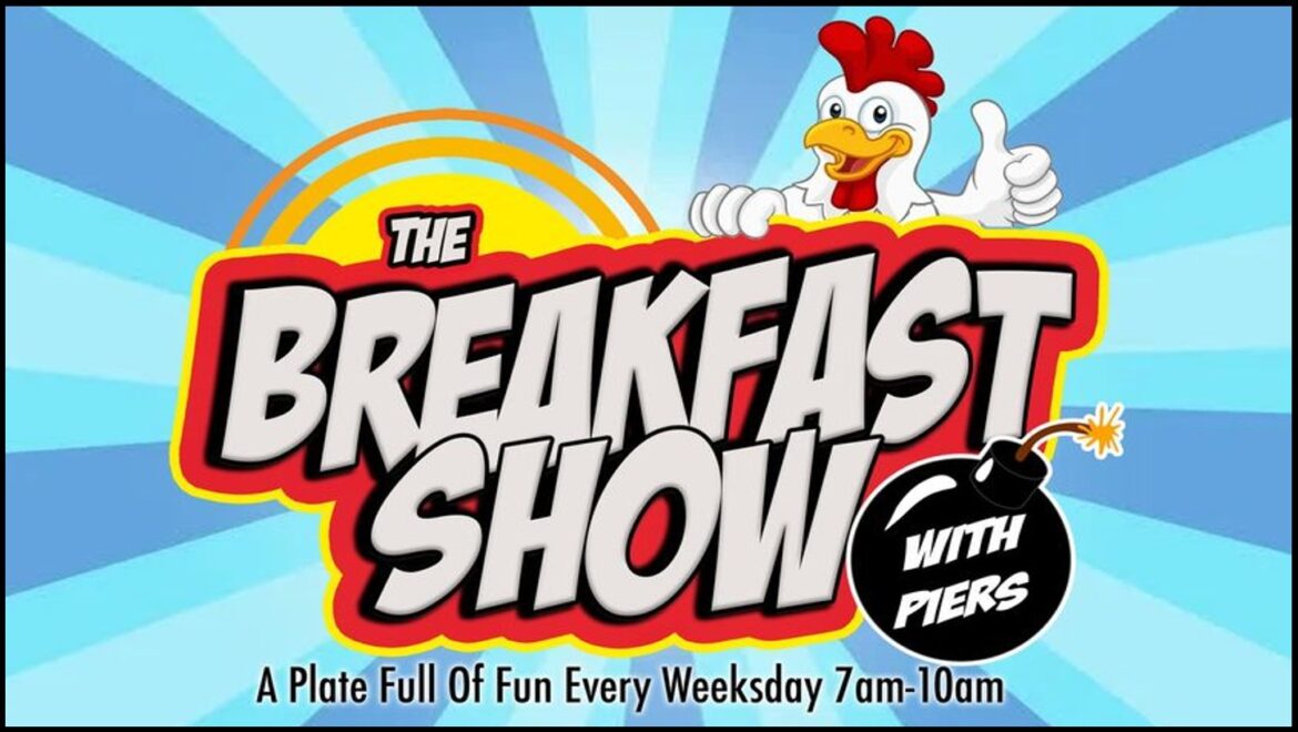 The Breakfast Show